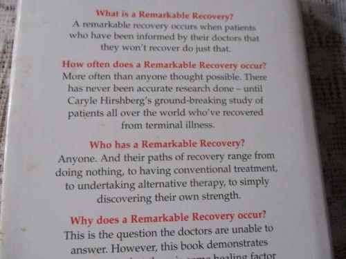 REMARKABLE RECOVERY - WHAT EXTRAORDINARY HEALINGS CAN TEACH US ABOUT GETTING WELL AND STAYING WELL -