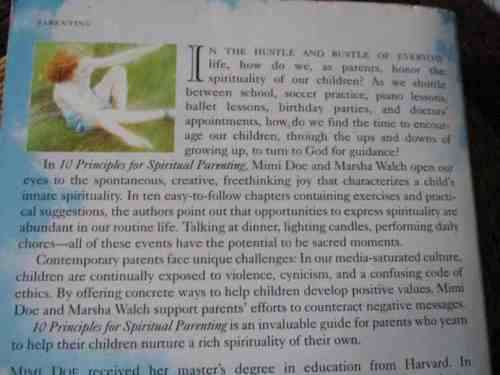 10 PRINCIPLES OF SPIRITUAL PARENTING - NURTURING YOUR CHILD`S SOUL - MIMI DOE WITH MARSH WALCH, PH.D