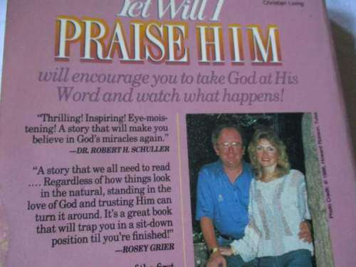 YET WILL I PRAISE HIM - TWO LIVES, TWO TRAGEDIES AND GOD`S HEALING POWER - TERRY & SHIRLEY LAW