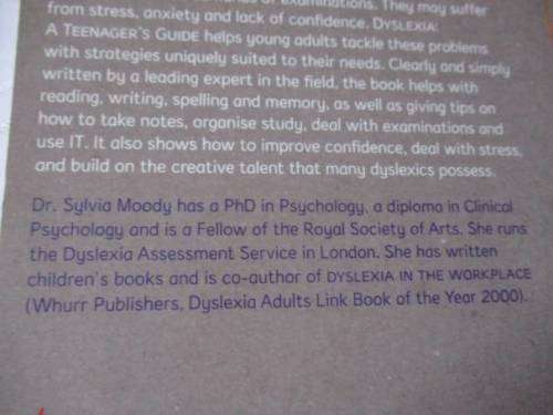 DYSLEXIA : A TEENAGER`S GUIDE - Dr SYLVIA MOODY