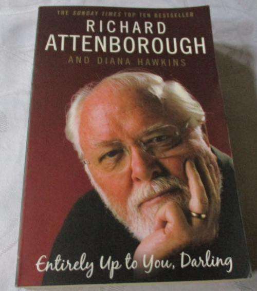 RICHARD ATTENBOROUGH - ENTIRELY UP TO YOU DARLING