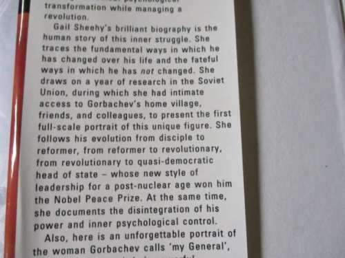 GORBACHEV - THE MAKING OF THE MAN WHO SHOOK THE WORLD - GAIL SHEEHY