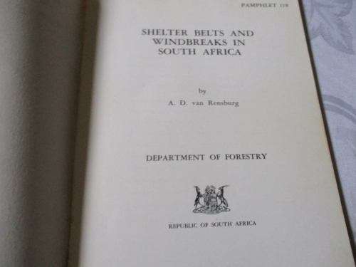 SHELTER BELTS AND WINDBREAKS IN SOUTH AFRICA - DEPARTMENT OF  FORESTRY PAMPHLET 118
