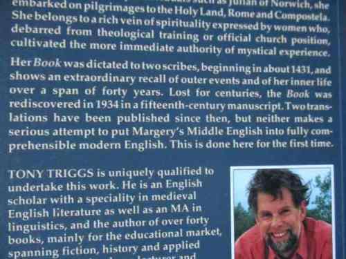 THE BOOK OF MARGERY KEMPE - THE AUTOBIOGRAPHY OF THE WILD WOMAN OF GOD - TONY D TRIGGS