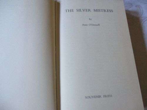 THE SILVER MISTRESS - MODESTY BLAISE - PETER O`DONNELL ( HARDCOVER FIRST EDITION )