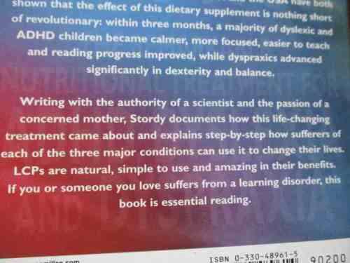 THE LCP SOLUTION - THE REMARKABLE NUTRITIONAL TREATMENT OF ADHD, DYSLEXIA AND DYSPRAXIA - DR STORDY