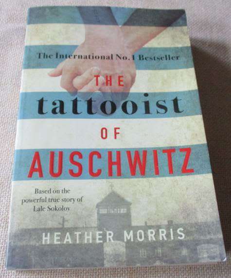 THE TATTOOIST OF AUSCHWITZ - HEATHER MORRIS