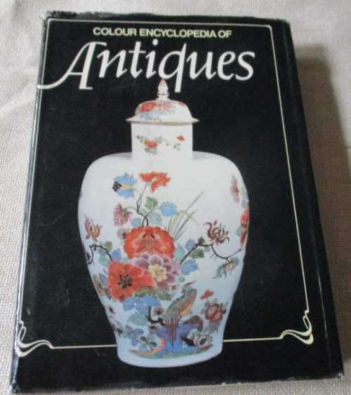 COLOUR ENCYCLOPEDIA OF ANTIQUES