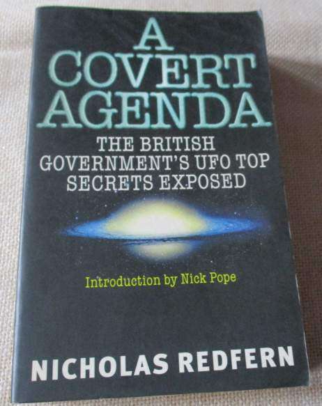 A COVERT AGENDA - THE BRITISH GOVERNMENT`S UFO TOP SECRETS EXPOSED - NICOLAS REDFERN
