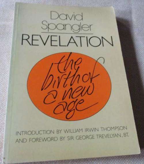 REVELATION - THE BIRTH OF A NEW AGE - DAVID SPANGLER