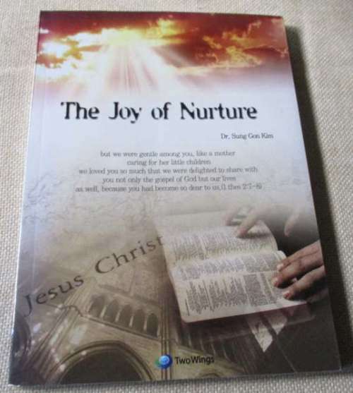THE JOY OF NURTURE - Dr SUNG GON KIM