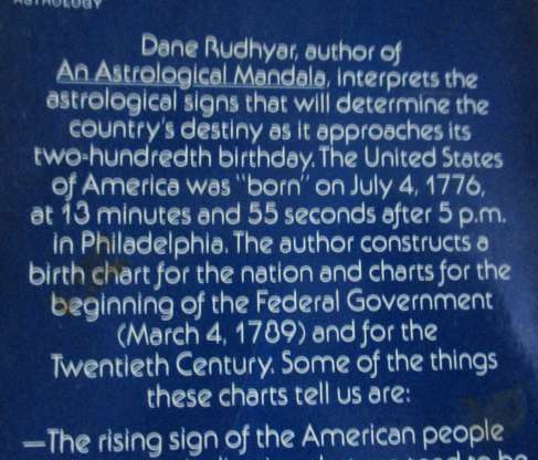 THE ASTROLOGY OF AMERICA`S DESTINY - A BIRTH CHART FOR THE UNITED STATES OF AMERICA - DANE RUDHYAR