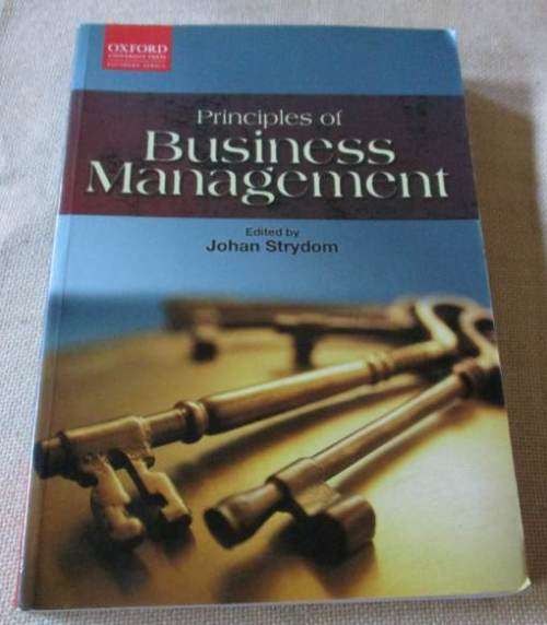 PRINCIPLES OF BUSINESS MANAGEMENT - EDITED BY JOHAN STRYDOM - OXFORD UNIVERSITY PRESS
