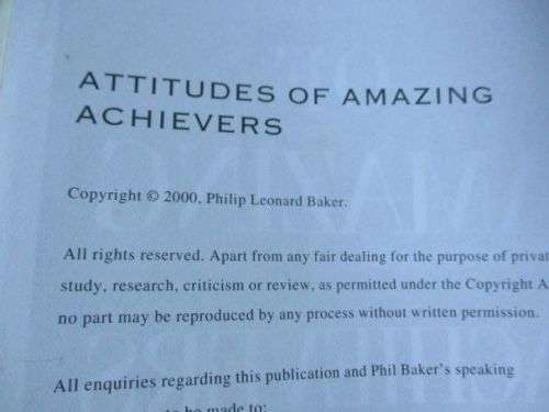 THE ATTITUDES OF AMAZING ACHIEVERS - PHILIP BAKER