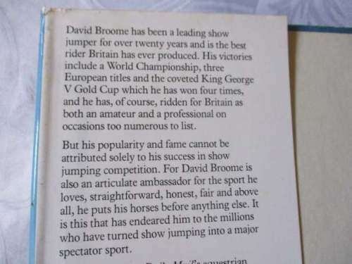 DAVID BROOME, TWENTY-FIVE YEARS IN SHOW  JUMPING - BRIAN GILES