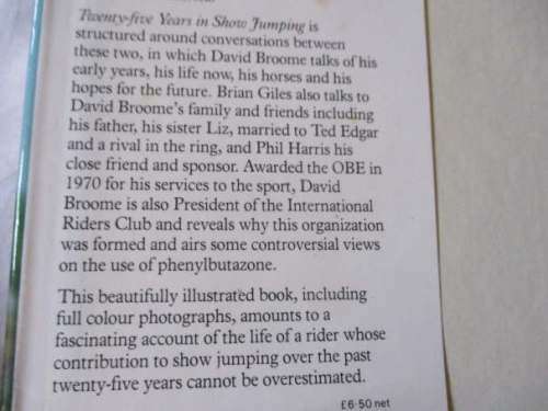DAVID BROOME, TWENTY-FIVE YEARS IN SHOW  JUMPING - BRIAN GILES