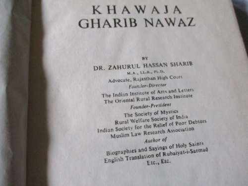 KHAWAJA GHARIB NAWAZ - BY Dr ZAHURUL HASSAN SHARIB