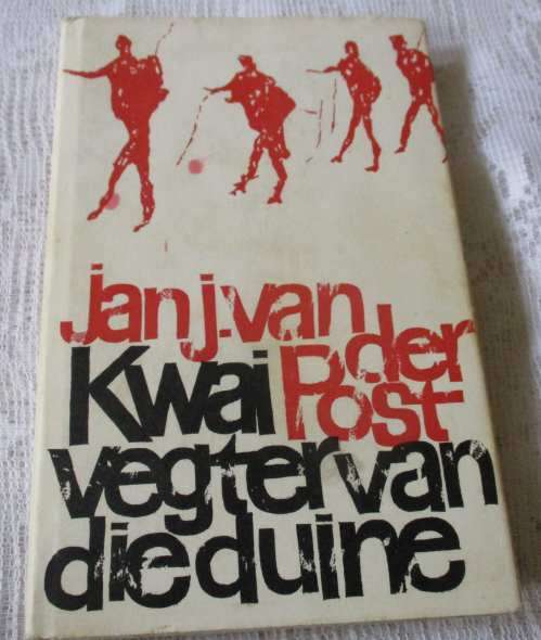 KWAI, VEGTER VAN DIE DUINE - JAN J VAN DER POST