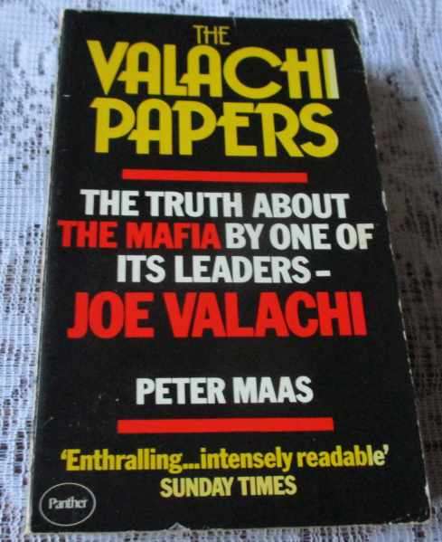 THE VALACHI PAPERS - THE TRUTH ABOUT THE MAFIA BY ONE OF IT`S LEADERS - JOE VALACHI - PETER MAAS