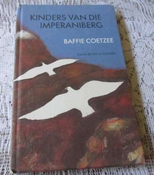 KINDERS VAN DIE IMPERANIBERG - BAFFIE COETZEE