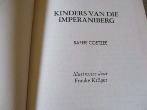 KINDERS VAN DIE IMPERANIBERG - BAFFIE COETZEE