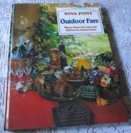 OUTDOOR FARE - MORE THAN 200 SPECIAL DISHES IN MENU FORM - RINA PONT