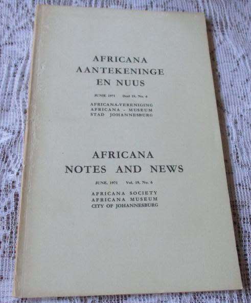 AFRICANA NOTES AND NEWS / AFRICANA AANTEKENINGE EN NUUS JUNIE 1971