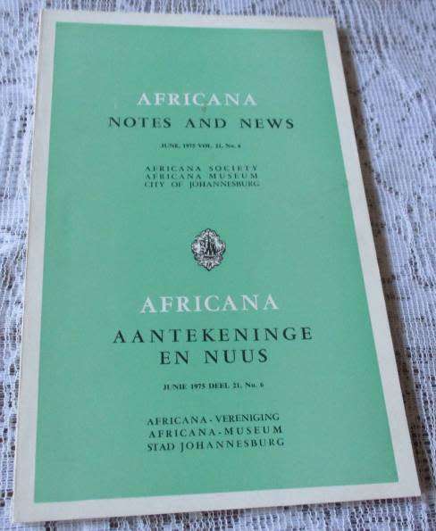 AFRICANA NOTES AND NEWS / AFRICANA AANTEKENINGE EN NUUS JUNE 1975