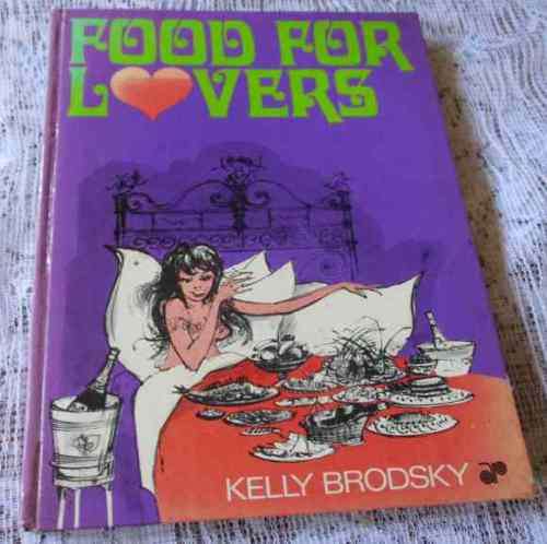 FOOD FOR LOVERS - KELLY BRODSKY