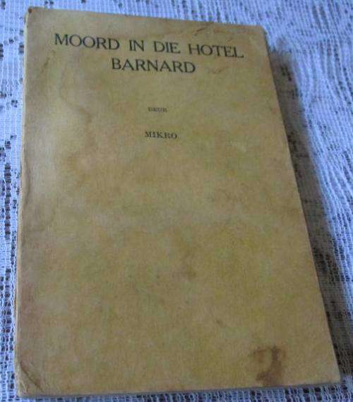 MOORD IN DIE HOTEL BARNARD - MIKRO