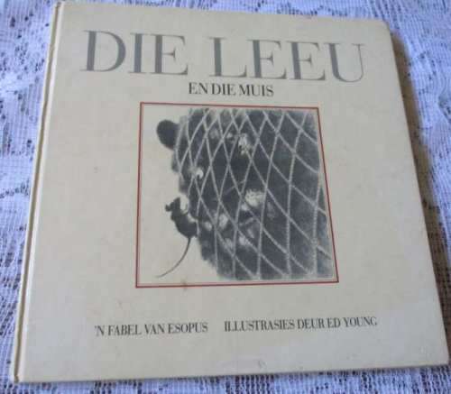 DIE LEEU EN DIE MUIS - N` FABEL VAN ESOPUS