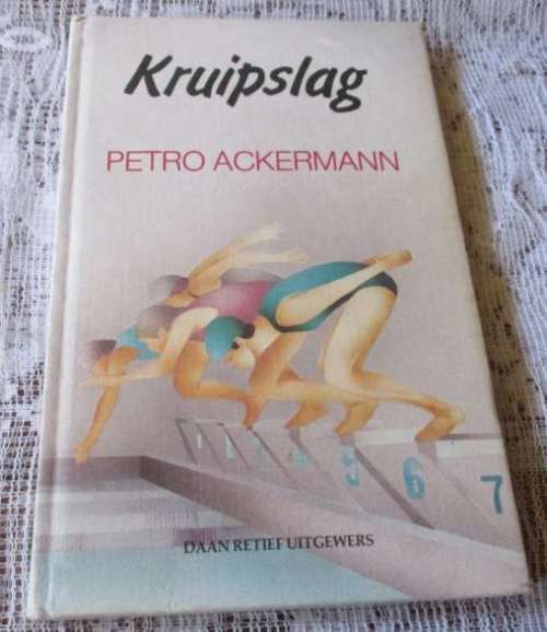 KRUIPSLAG - PETRO ACKERMANN