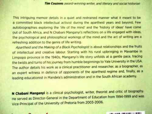 APARTHEID AND THE MAKING OF A BLACK PSYCHOLOGIST - A MEMOIR BY N CHABANI MANGANYI