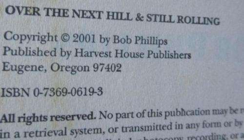 OVER THE NEXT HILL & STILL ROLLING -  JOLLY JOKES FOR ( NOT SO ) OLDER FOLKS - BOB PHILLIPS