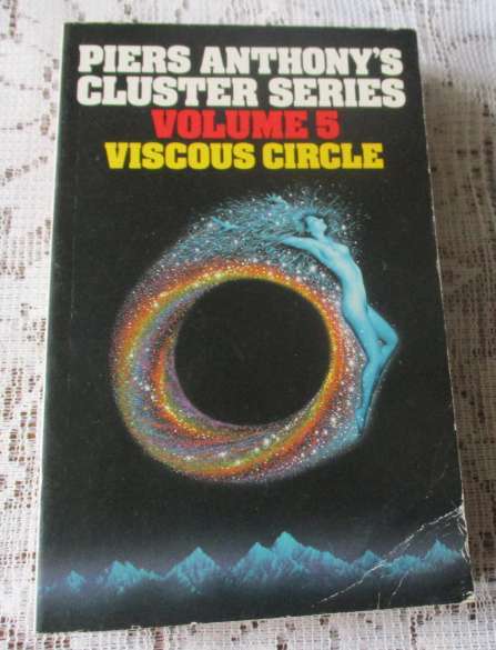 VISCOUS CIRCLE - CLUSTER SERIES VOLUME 5 - PIERS ANTHONY