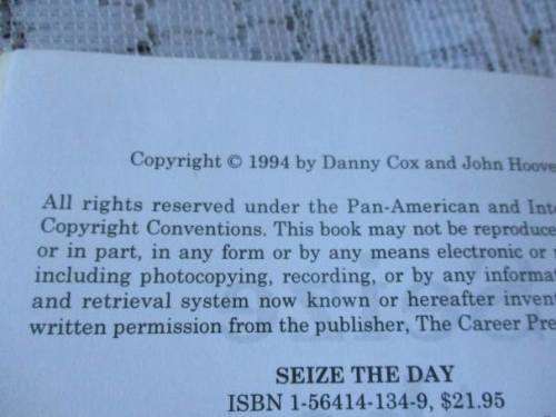 SEIZE THE DAY - 7 STEPS TO ACHIEVING THE EXTRAORDINARY IN AN ORDINARY WORLD - DANNY COX