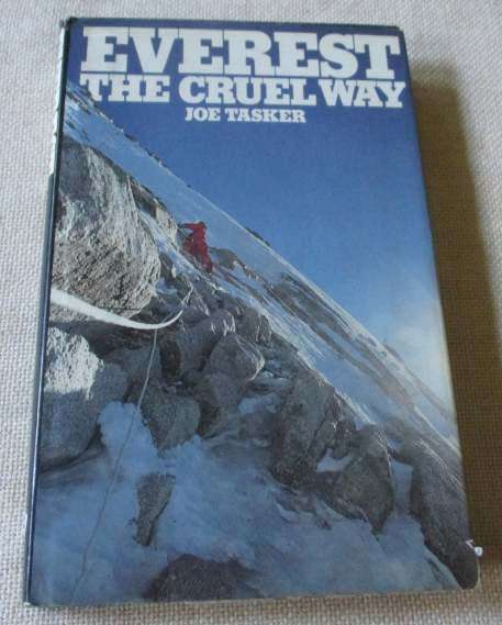 EVEREST THE CRUEL WAY - JOE TASKER