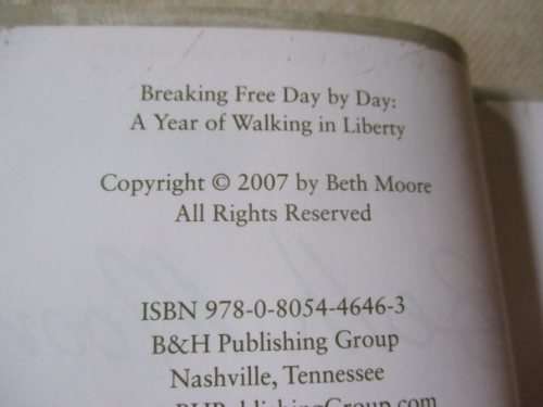 BREAKING FREE - DAY BY DAY - BETH MOORE