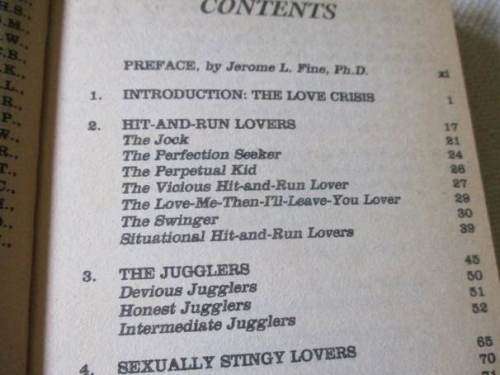 THE LOVE CRISIS - HIT-AND-RUN LOVERS, JUGGLERS, SEXUAL STINGIES, UNRELIABLES, KINKIES, AND OTHER ..