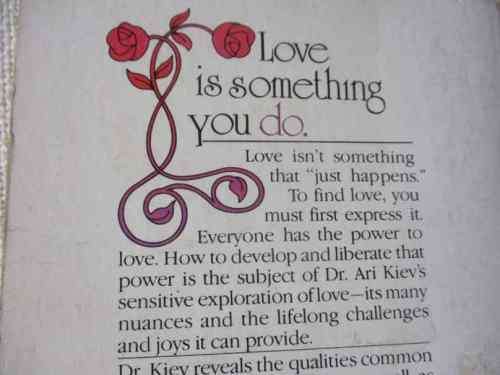 ACTIVE LOVING - AN INSPIRING NEW GUIDE TO LIBERATING OUR POWER TO LOVE - ARI KIEV M.D.