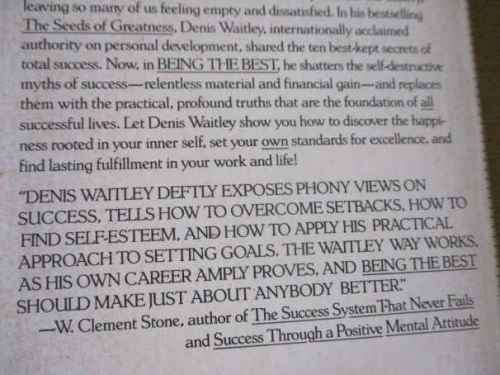 BEING THE BEST - A LIFE-CHANGING GUIDE TO REAL SUCCESS - DENIS WAITLEY