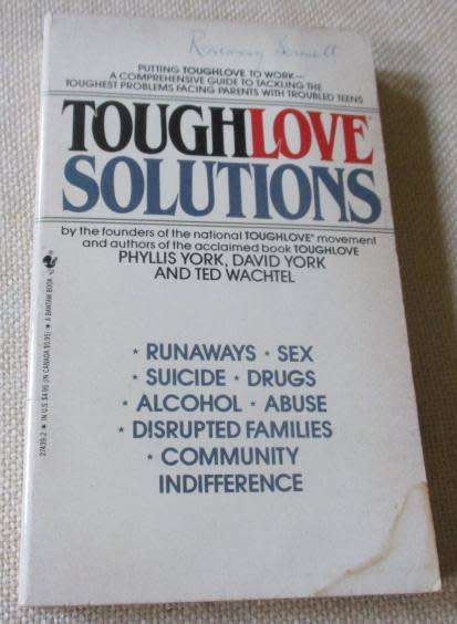 TOUGHLOVE SOLUTIONS - PHYLLIS YOURK, DAVID YORK AND TED WACHTEL
