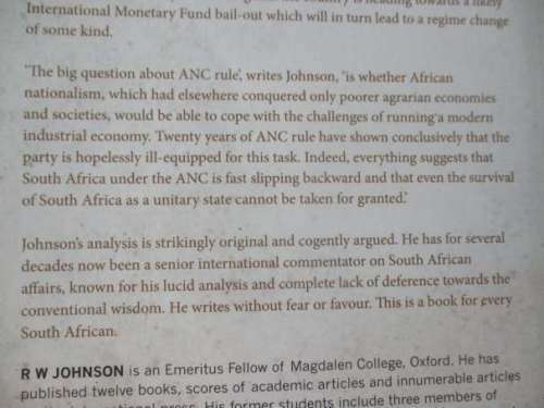 HOW LONG WILL SOUTH AFRICA SURVIVE ? - THE LOOMING CRISIS - R.W. JOHNSON