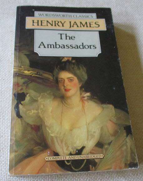 THE AMBASSADORS -  HENRY JAMES - WORDSWORTH CLASSICS