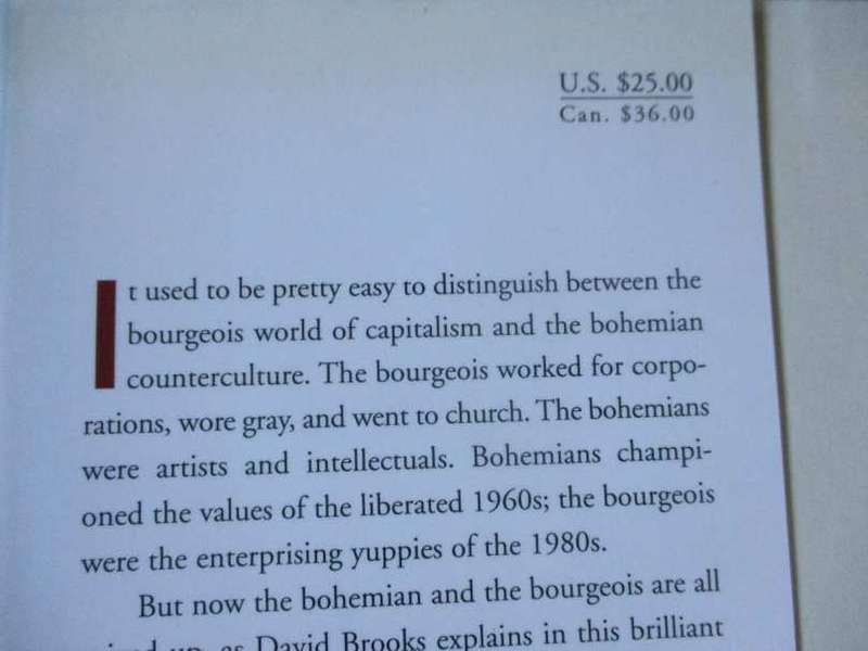 BOBOS IN PARADISE - THE NEW UPPER CLASS AND HOW THEY GOT THERE - DAVID BROOKS