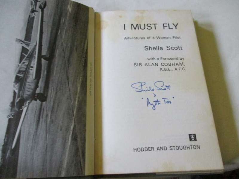 I MUST FLY - ADVENTURES OF A WOMAN PILOT - SHEILA SCOTT ( SIGNED )