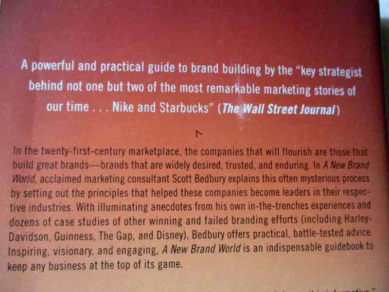 A NEW BRAND WORLD - 8 PRINCIPLES FOR ACHIEVING BRAND LEADERSHIP IN THE 21ST CENTURY - SCOTT BEDBURY