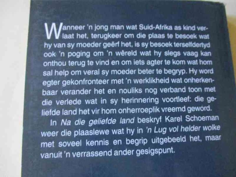 NA DIE GELIEFDE LAND - KAREL SCHOEMAN