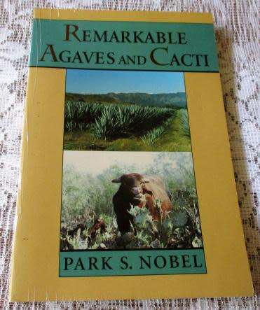 REMARKABLE AGAVES AND SUCCULENTS - PARK S NOBLE