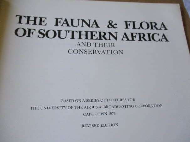 THE FAUNA AND FLORA OF SOUTHERN AFRICA & THEIR CONSERVATION - DOUGLAS HEY